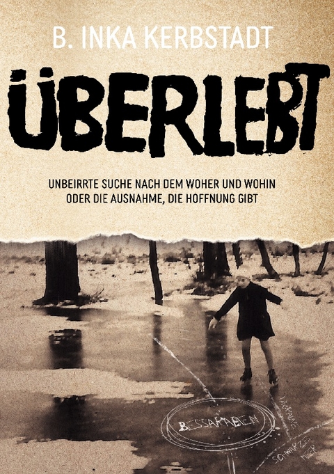 Überlebt - B. Inka Kerbstadt