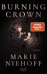 Burning Crown - Marie Niehoff