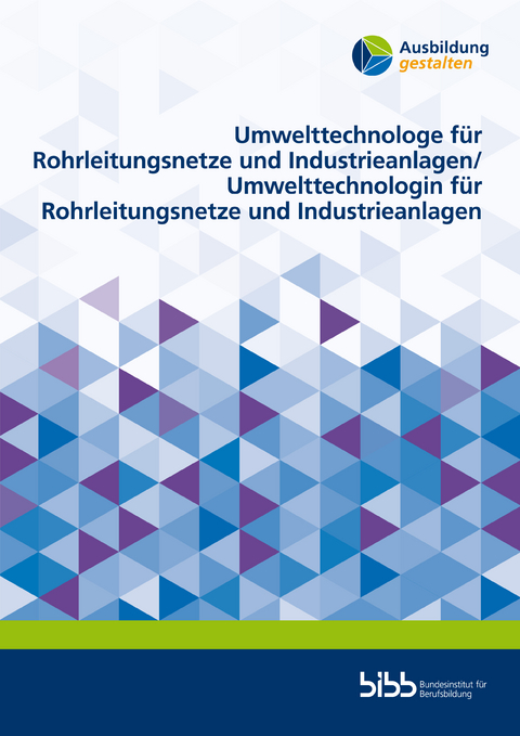 Umwelttechnologe für Rohrleitungsnetze und Industrieanlagen/Umwelttechnologin für Rohrleitungsnetze und Industrieanlagen - Ralph Sluke, Sönke Friedrich, Andreas Pohlschmidt, Björn Mattheß, Sabine Meißner, Andreas Lenz, Dana Boettcher, Martin Plepla, Simon Höft, Rolf-Michael Preugschat, Sven Thürnau, Claudia Cavaliere