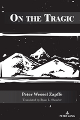 On the Tragic - Peter Wessel Zapffe