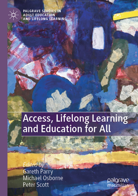 Access, Lifelong Learning and Education for All - 