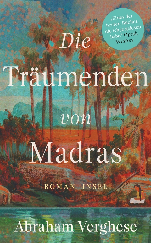 Die Träumenden von Madras - Abraham Verghese