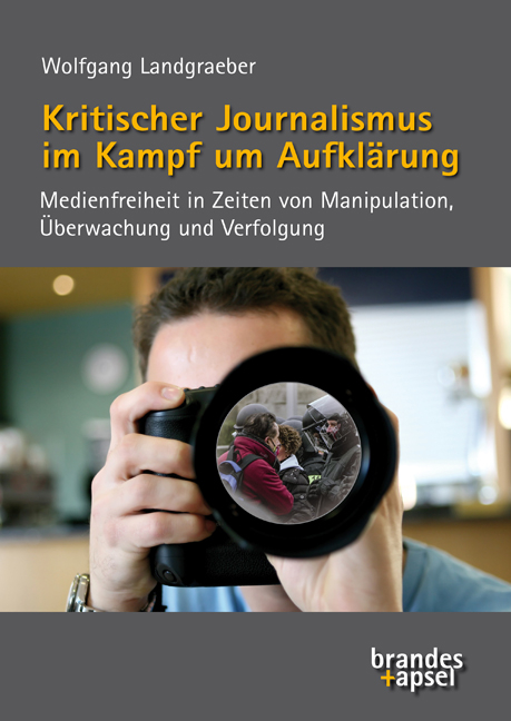 Kritischer Journalismus im Kampf um Aufklärung - Wolfgang Landgraeber