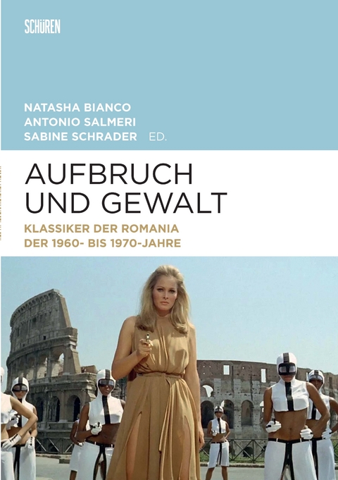 Aufbruch und Gewalt - 