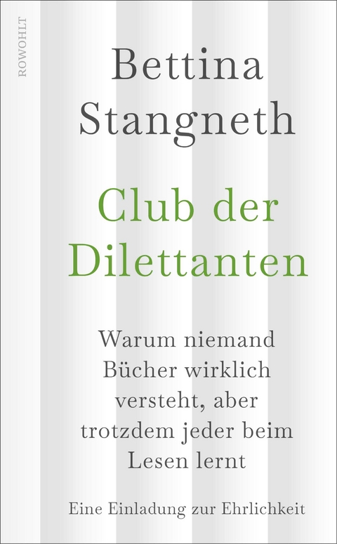 Club der Dilettanten - Bettina Stangneth