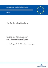 Spenden, Sammlungen und Sammelvermögen - Ute Murphy