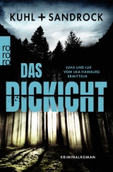 Das Dickicht - Nikolas Kuhl, Stefan Sandrock