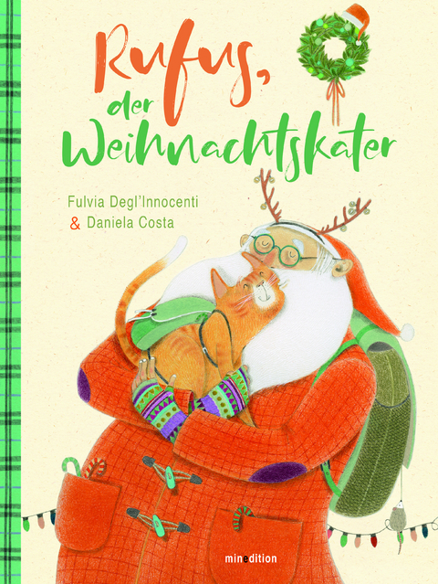 Rufus, der Weihnachtskater - Fulvia Degl'Innocenti, Daniela Costa