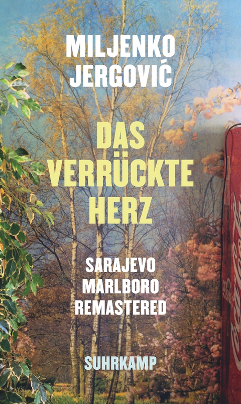 Das verrückte Herz - Miljenko Jergović