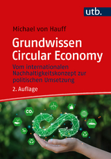 Grundwissen Circular Economy - Hauff, Michael von