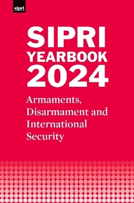 SIPRI yearbook 2024 -  Stockholm International Peace Research Institute