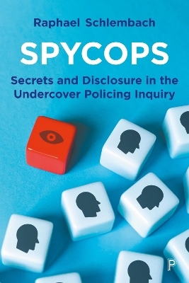 Spycops - Raphael Schlembach