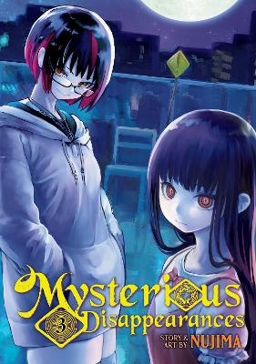 Mysterious Disappearances Vol. 3 -  Nujima