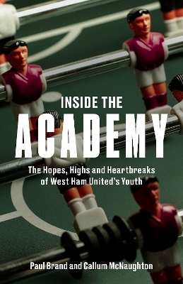 Inside the Academy - Paul Brand, Callum McNaughton