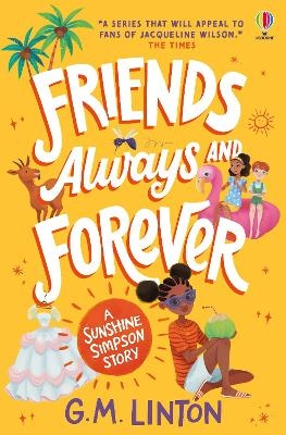 Sunshine Simpson: Friends Always and Forever - G.M. Linton