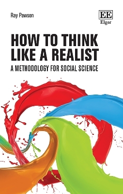 How to Think Like a Realist - Raymond Pawson