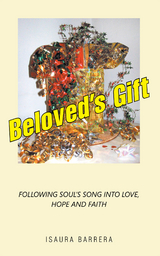 Beloved's Gift - Isaura Barrera