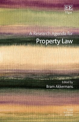 A Research Agenda for Property Law - 