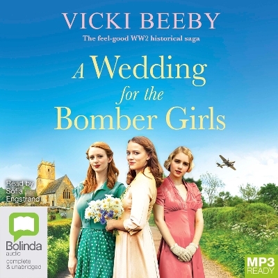 A Wedding for the Bomber Girls - Vicki Beeby