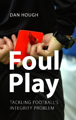 Foul Play - Prof. Dan Hough