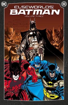 Elseworlds: Batman Vol. 3 - Bob Layton, Graham Nolan