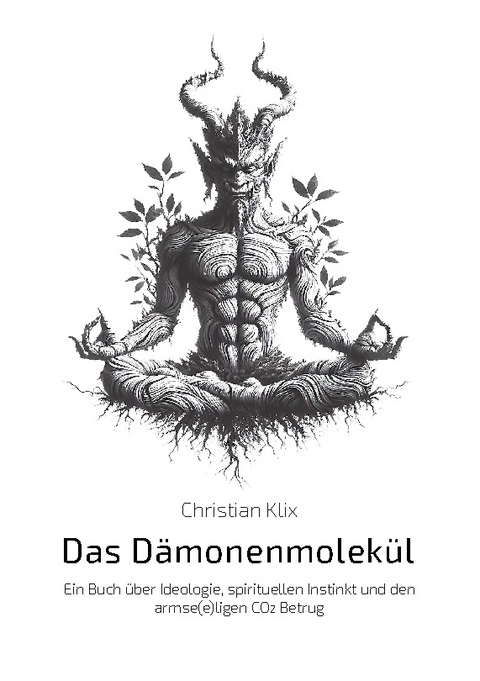 Das Dämonenmolekül - Christian Klix