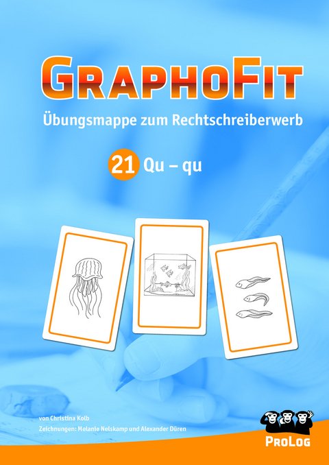 GraphoFit-Übungsmappe 21: qu - Christina Kolb