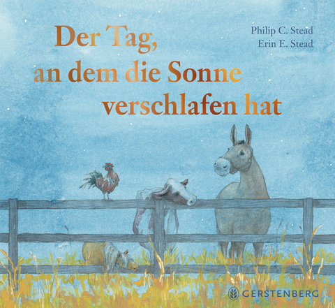 Der Tag, an dem die Sonne verschlafen hat - Philip C. Stead