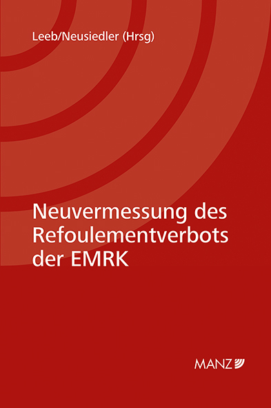 Neuvermessung des Refoulementverbots der EMRK - 