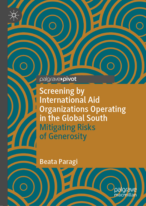 Screening by International Aid Organizations Operating in the Global South - Beata Paragi