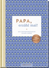 Papa, erzähl mal! - Elma van Vliet