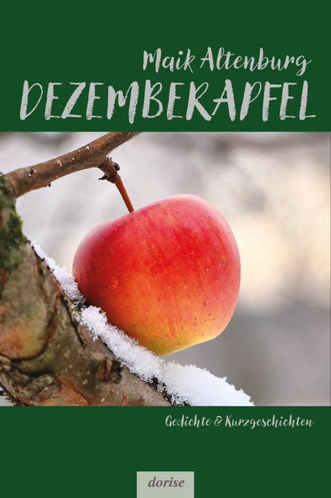 Dezemberapfel - Maik Altenburg