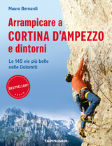 Arrampicare a Cortina d'Ampezzo e dintorni - Mauro Bernardi