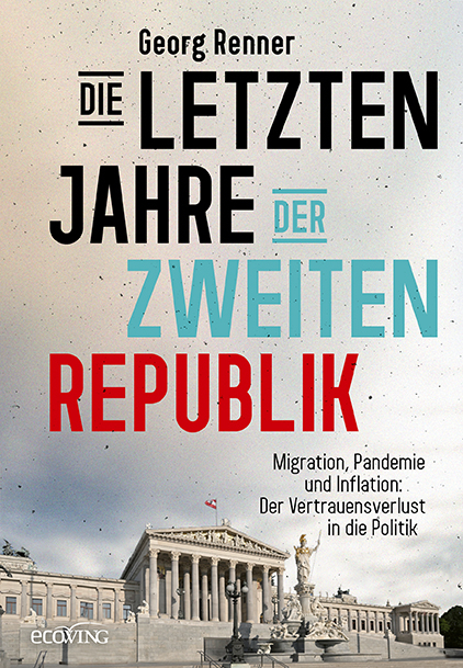 Die letzten Jahre der Zweiten Republik - Georg Renner