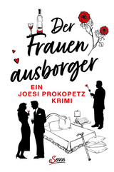 Der Frauenausborger - Joesi Prokopetz