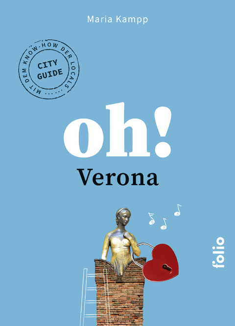 Oh! Verona - Maria Kampp