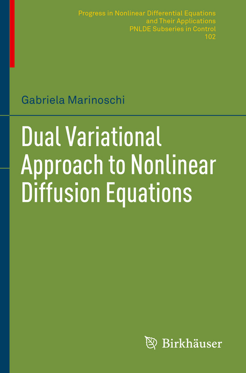 Dual Variational Approach to Nonlinear Diffusion Equations - Gabriela Marinoschi