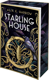 Starling House - Alix E. Harrow