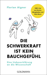 Die Schwerkraft ist kein Bauchgefühl - Florian Aigner