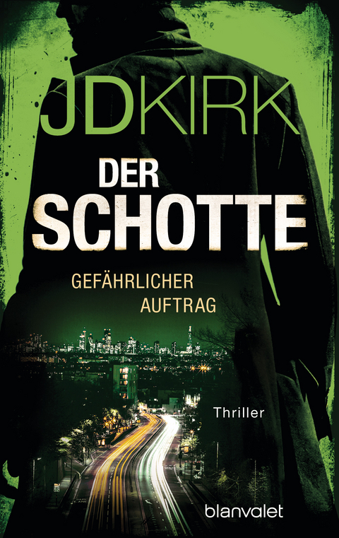 Der Schotte - Gefährlicher Auftrag - Jd Kirk