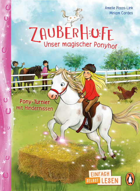 Penguin JUNIOR – Einfach selbst lesen: Zauberhufe – Unser magischer Ponyhof - Pony-Turnier mit Hindernissen - Amelie Plaas-Link