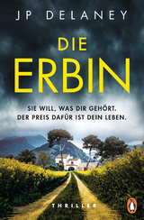 Die Erbin - Jp Delaney