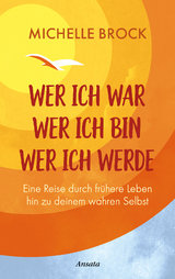 Wer ich war, wer ich bin, wer ich werde - Michelle Brock