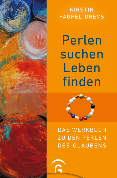 Perlen suchen – Leben finden - Kirstin Faupel-Drevs