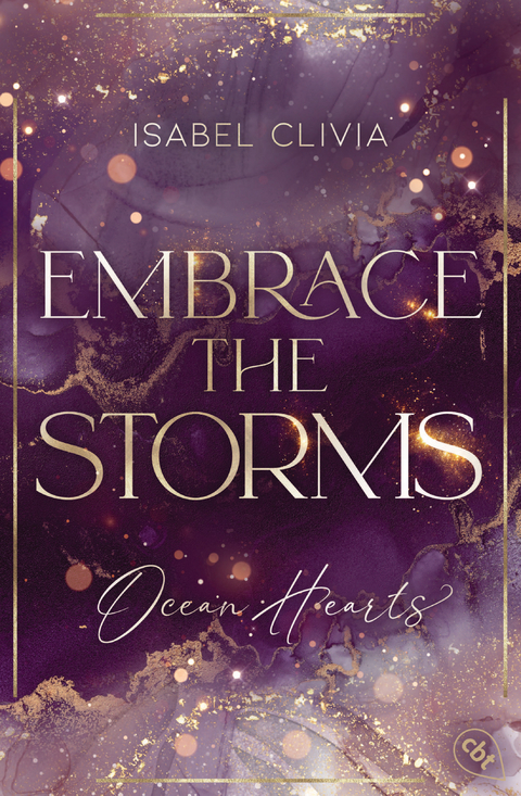 Ocean Hearts – Embrace the Storms - Isabel Clivia