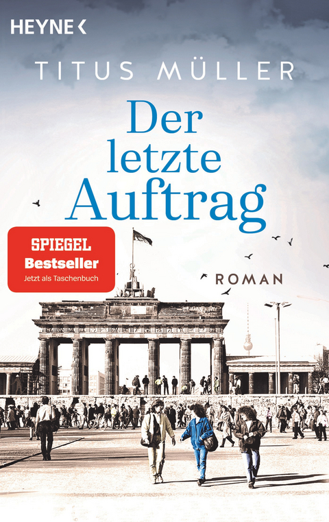 Der letzte Auftrag - Titus Müller