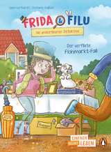 Penguin JUNIOR – Einfach selbst lesen: Frida und Filu – Die unsichtbaren Detektive - Der verflixte Flohmarkt-Fall - Sven Gerhardt