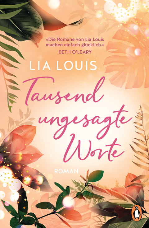 Tausend ungesagte Worte - Lia Louis