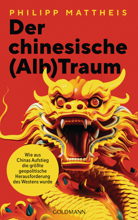 Der chinesische (Alb)Traum - Philipp Mattheis