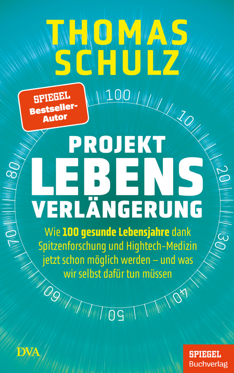 Projekt Lebensverlängerung - Thomas Schulz